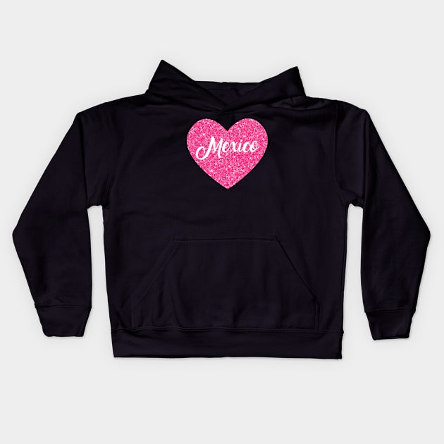 I Love Mexico Pink Heart Gift for Women and Girls Kids Hoodie by JKFDesigns